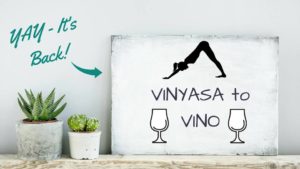 Vinyasa to Vino